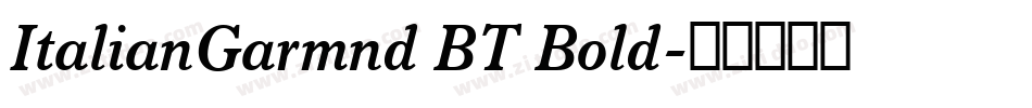ItalianGarmnd BT Bold字体转换